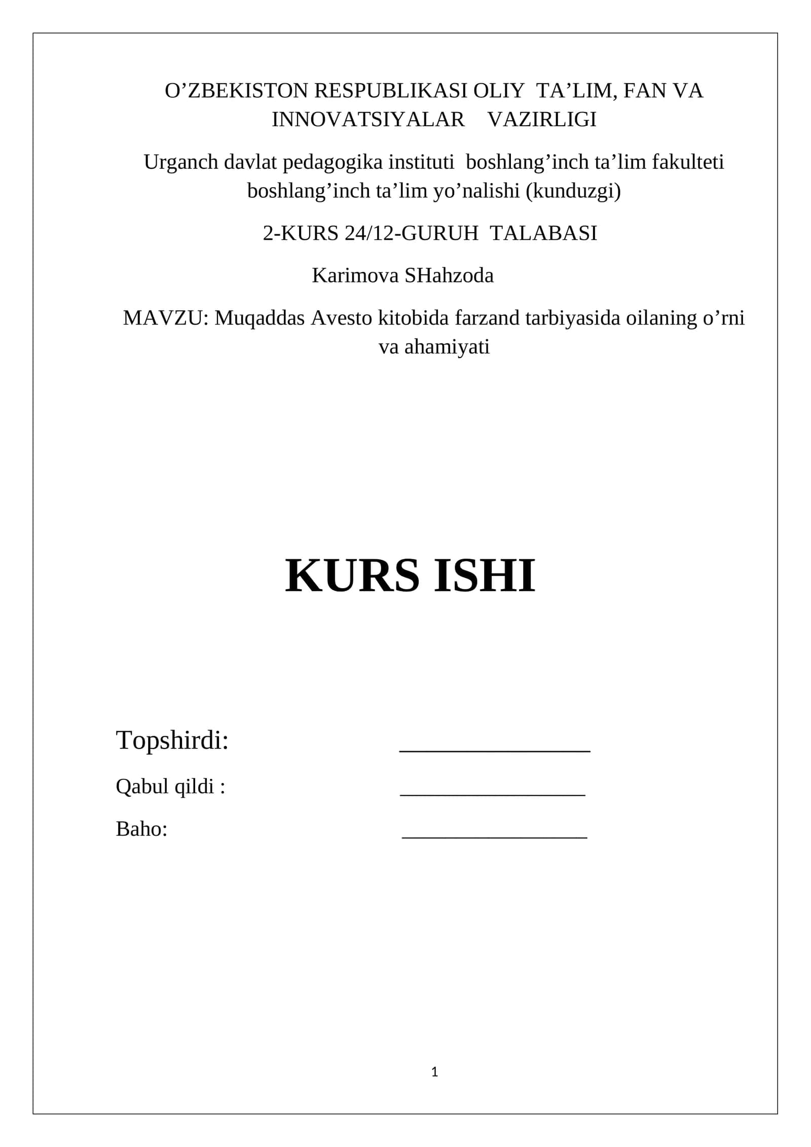Muqaddas Avesto kitobida farzand tarbiyasida oilaning o’rni va ahamiyati 1