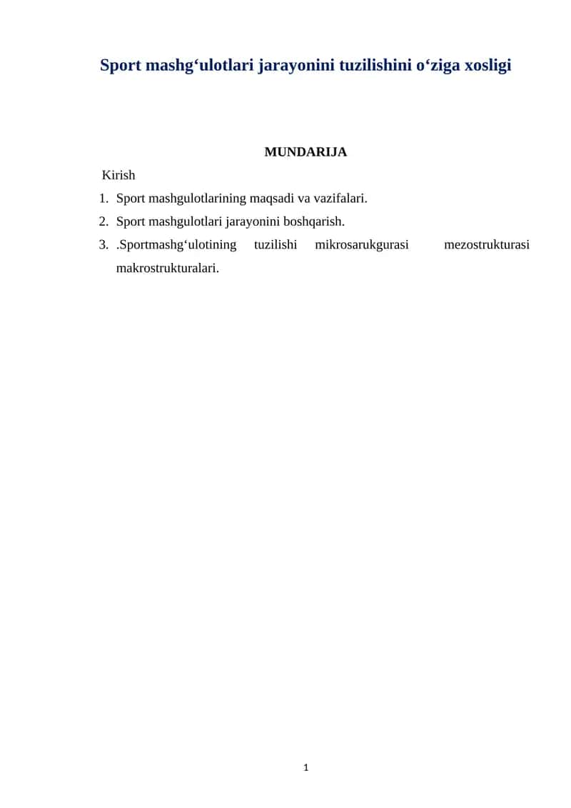 Sport mashg‘ulotlari jarayonini tuzilishini o‘ziga xosligi 1