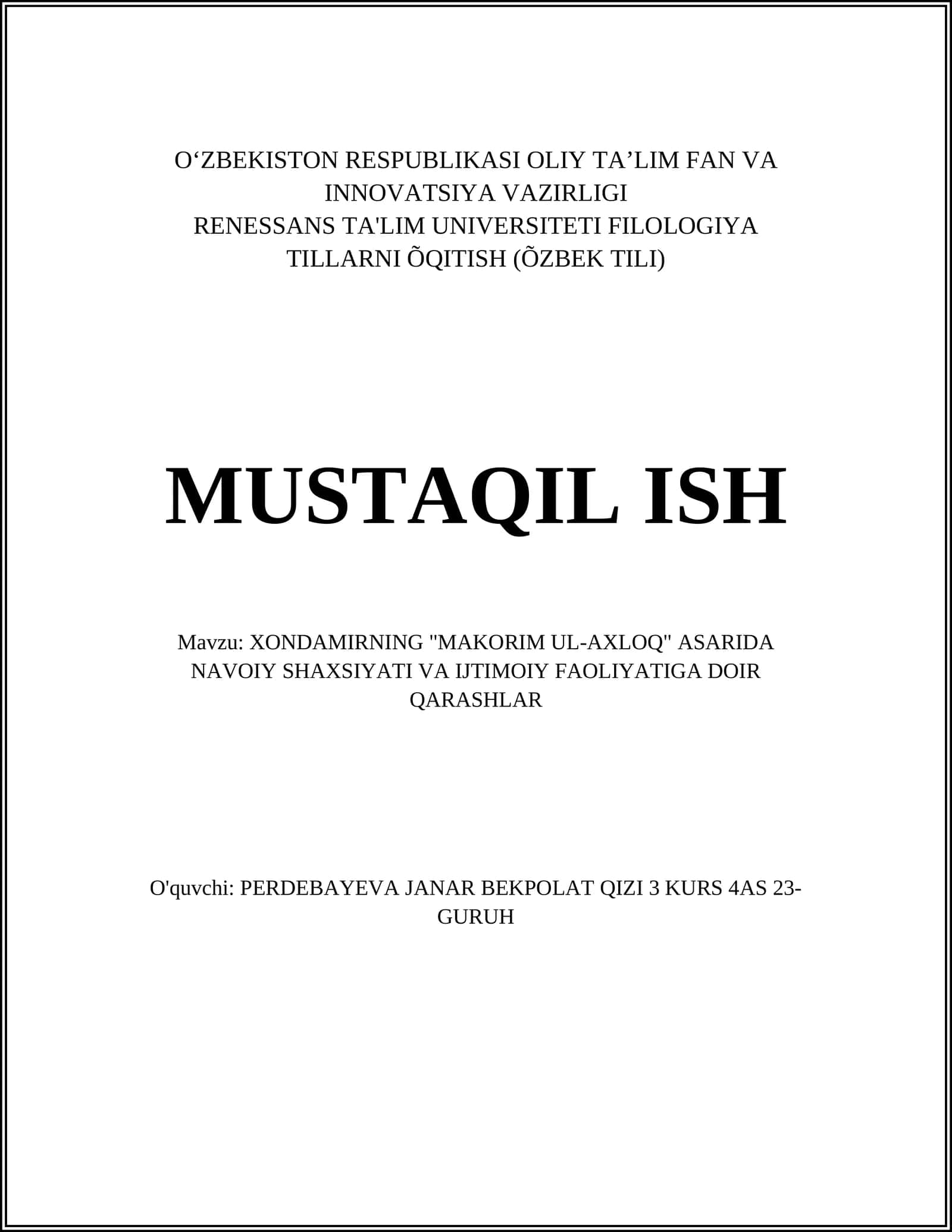 XONDAMIRNING "MAKORIM UL-AXLOQ" ASARIDA NAVOIY SHAXSIYATI VA IJTIMOIY FAOLIYATIGA DOIR QARASHLAR 1