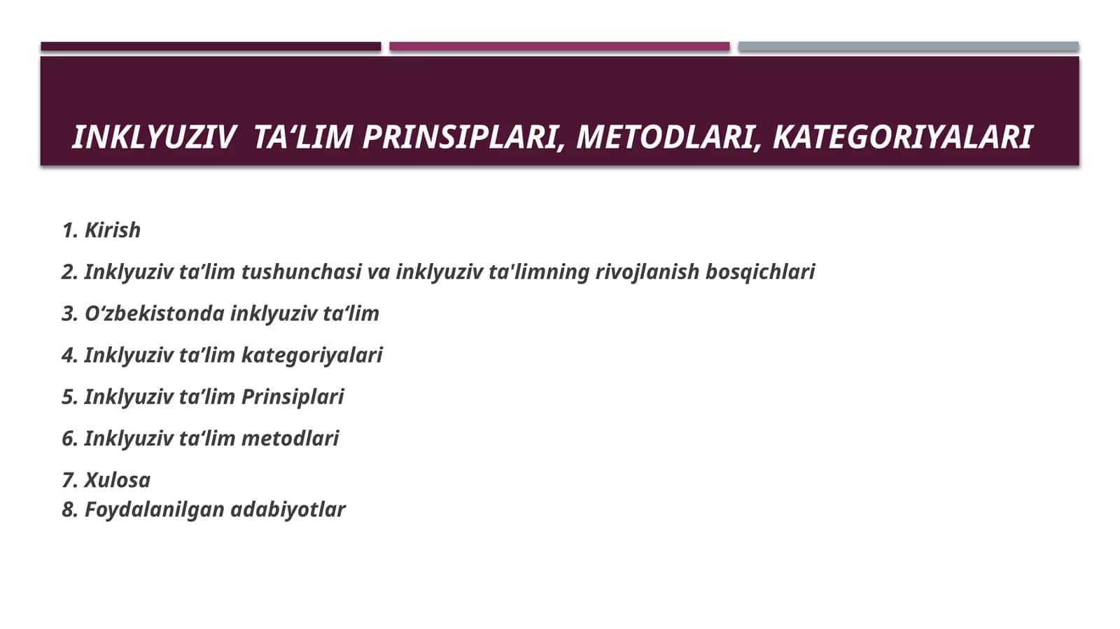 Inklyuziv Ta‘lim prinsiplari, Metodlari, kategoriyalari 1