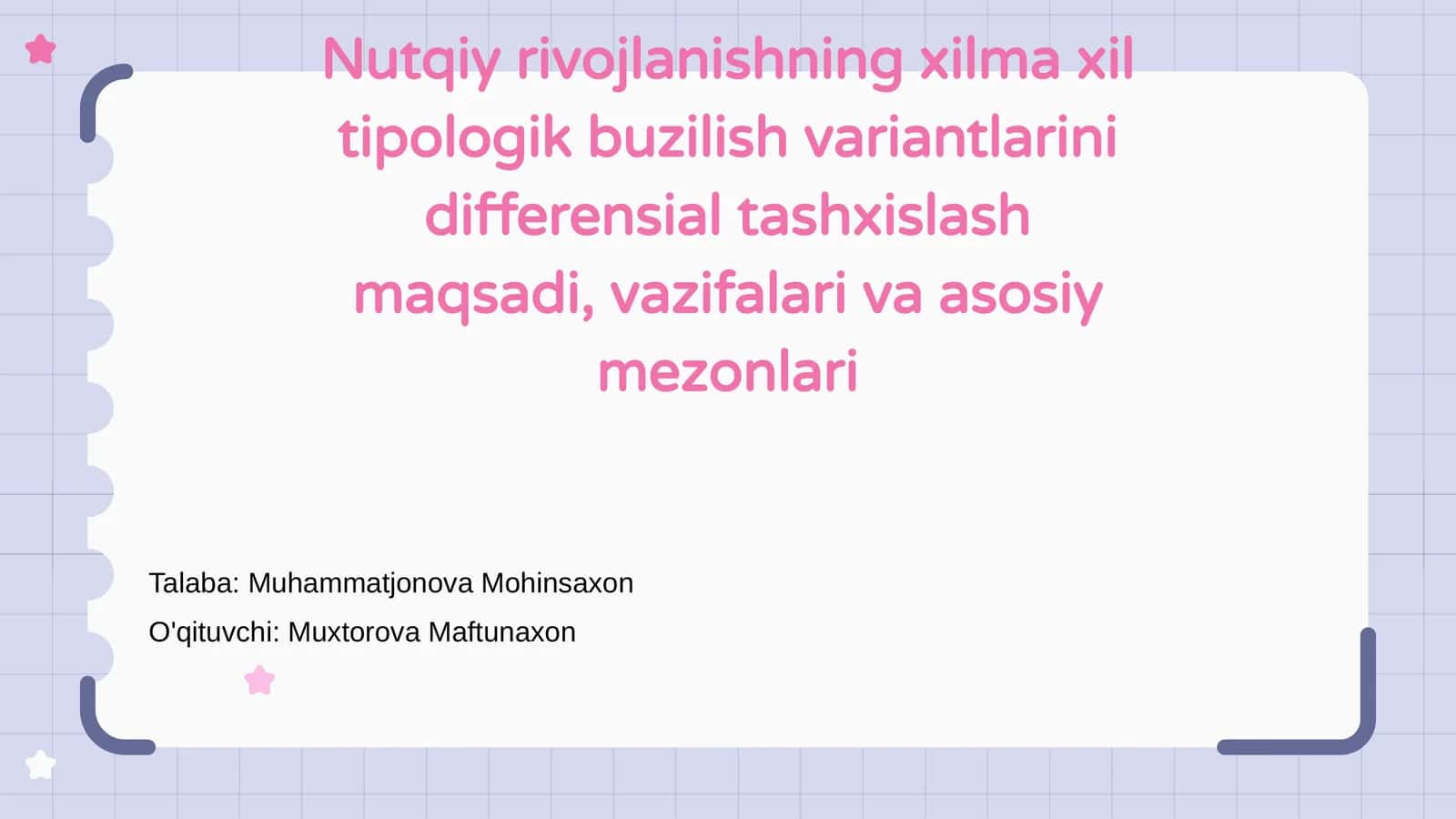 Nutqiy rivojlanishning xilma xil tipologik buzilishlari 1