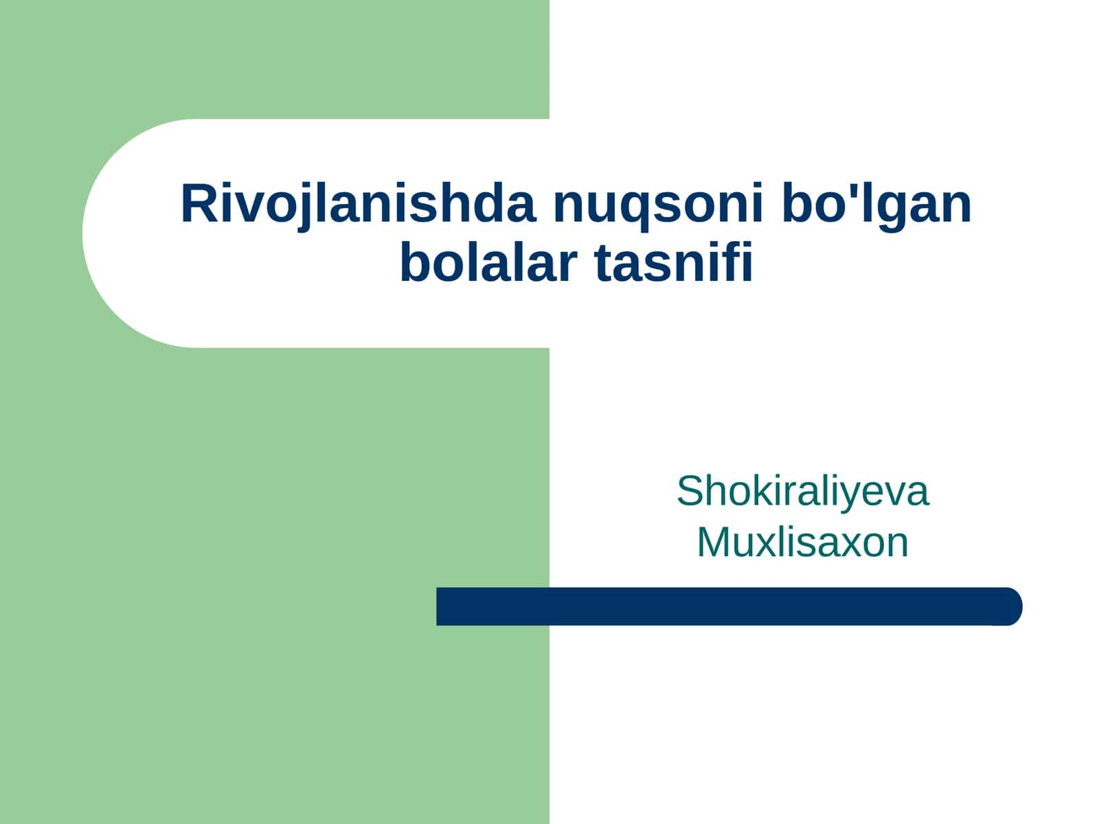 Rivojlanishdanuqsonibo'lganbolalartasnifi 1