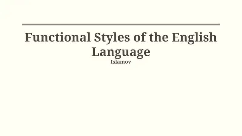 Functional Styles of the English Language 1