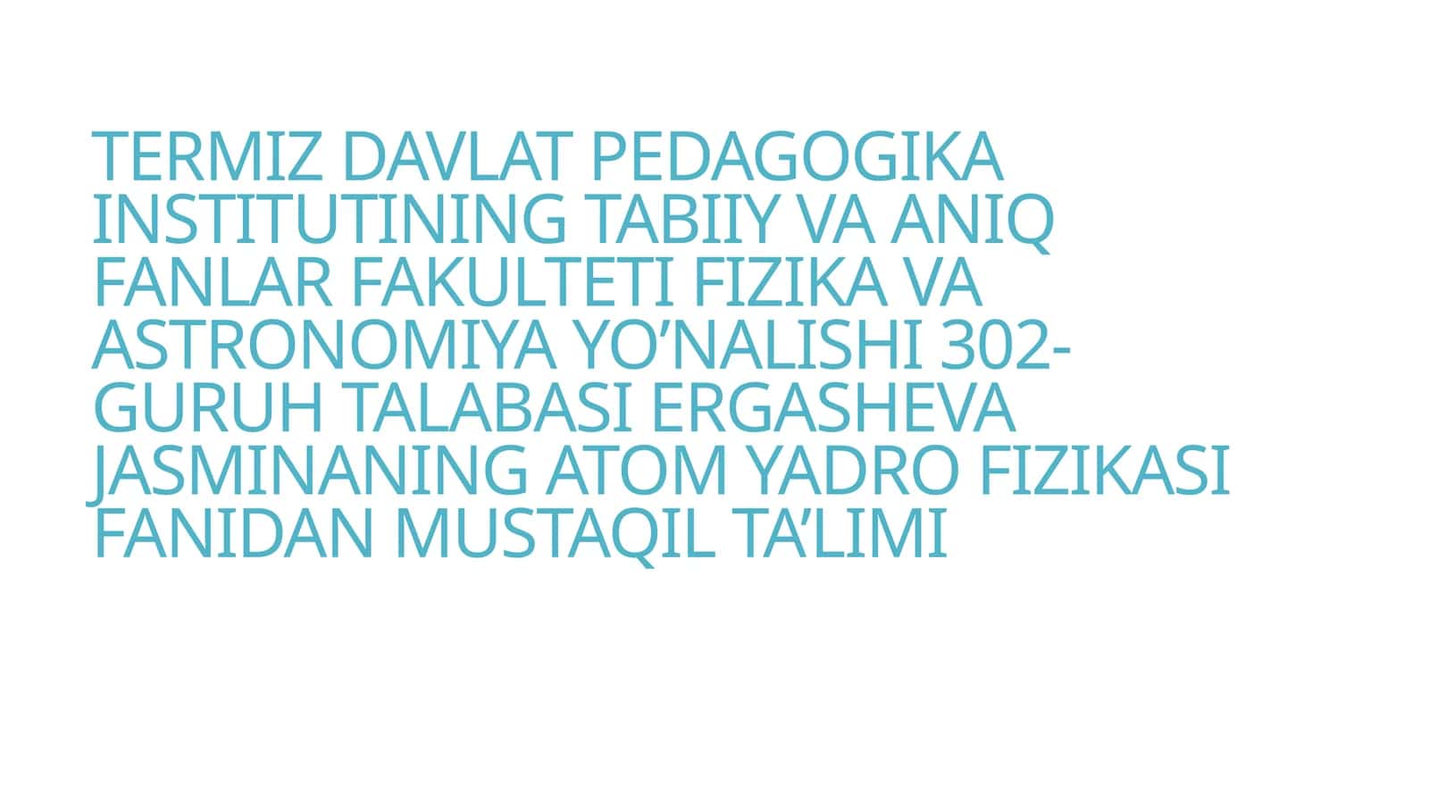 Atomiyadro fizikasi fanidan mustaqil ta'limi MAVZU-SHTARK EFFEKTI 1