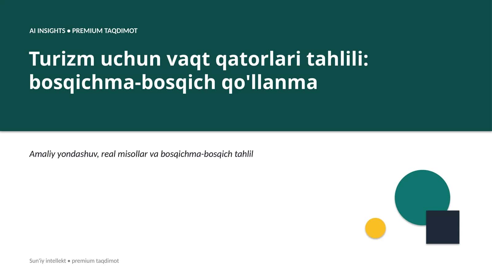 Turizm uchun vaqt qatorlari tahlili: bosqichma-bosqich qo'llanma 1