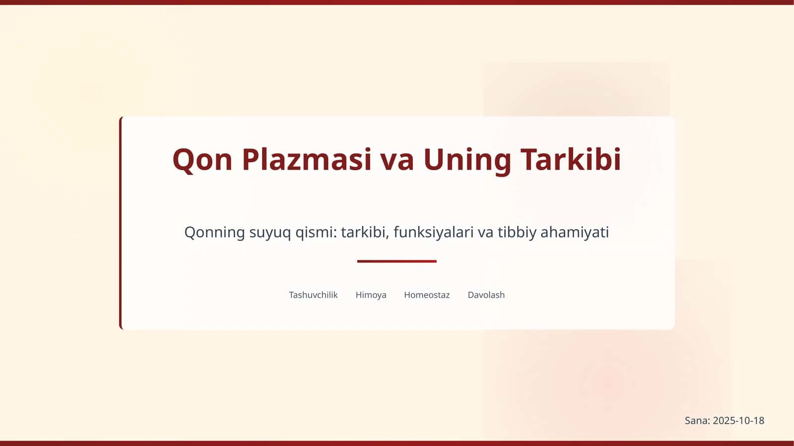 Qon Plazmasi va Uning Tarkibi 1