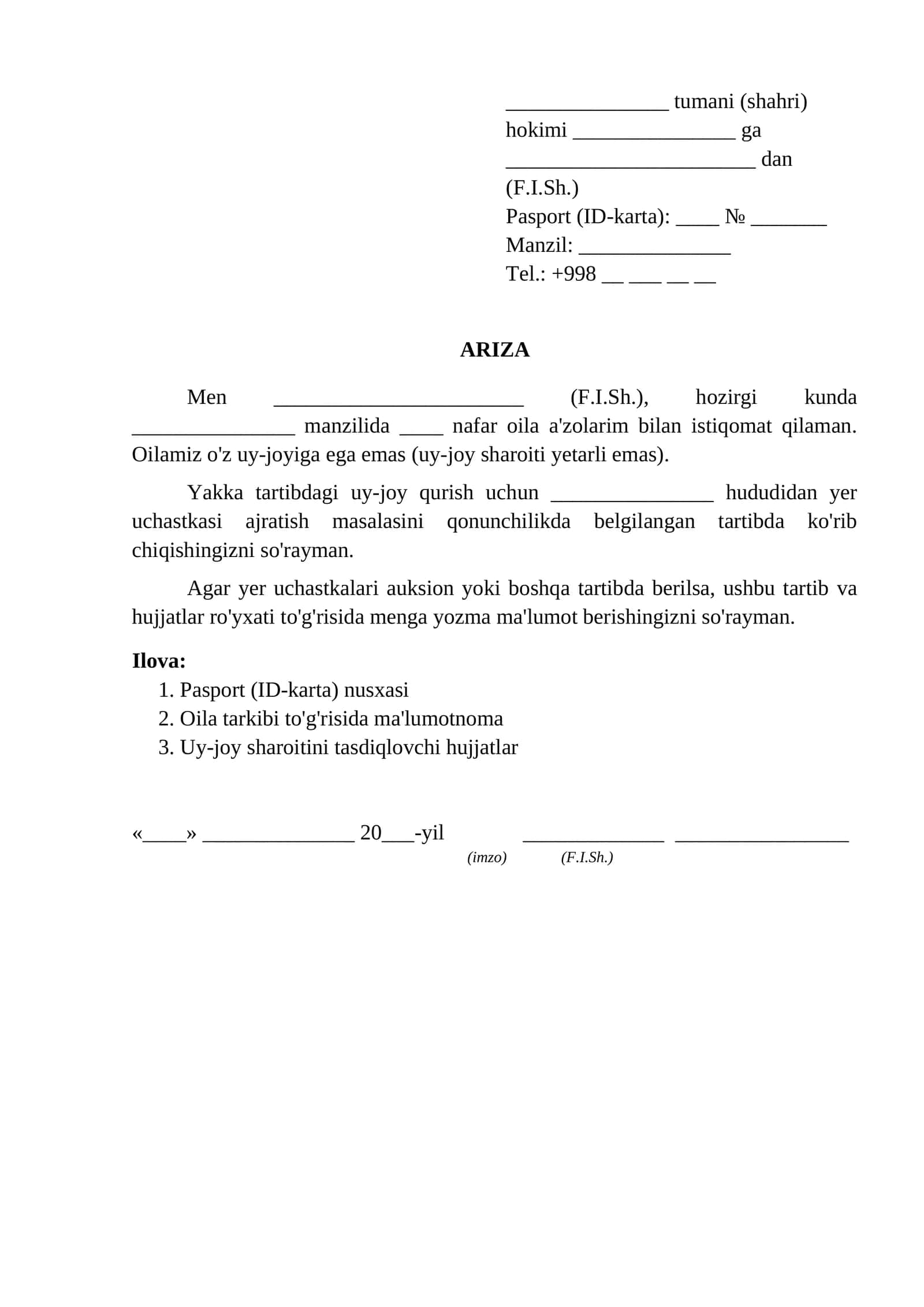 Hokimiyatga yakka tartibdagi uy joy qurish uchun yer uchastkasi sorab ariza ariza namunasi 1