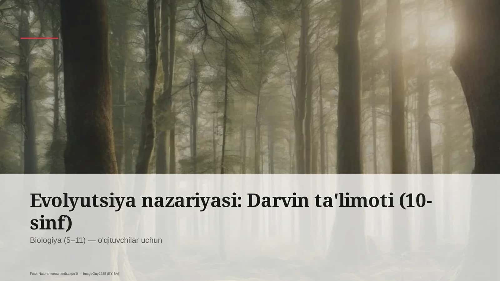 Evolyutsiya nazariyasi: Darvin ta'limoti (10-sinf) 1