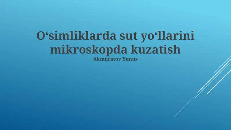 O'simliklarda Laktiferlarni Mikroskop Ostida Kuzatish 1