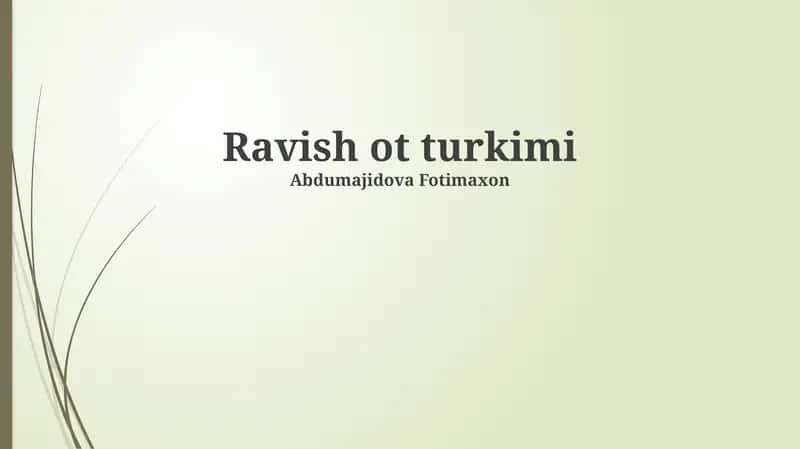 Ravish ot turkimi 1