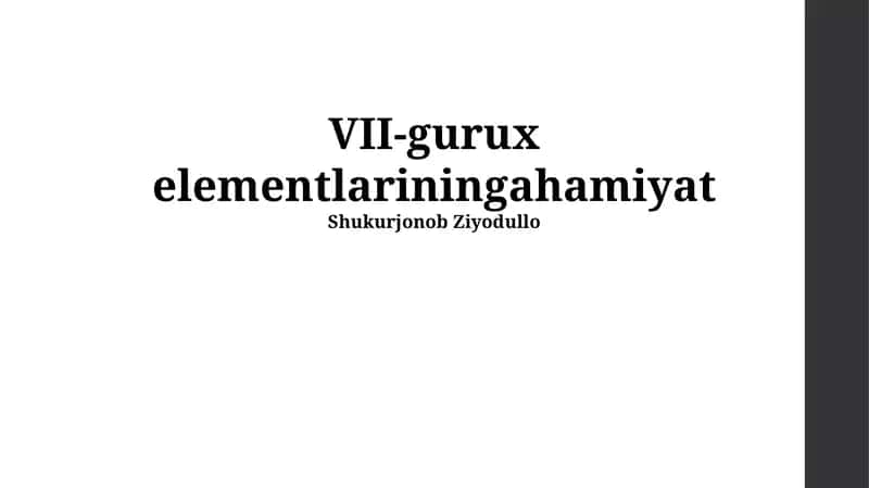 VII-Gurux Elementlari va Atrof-muhit 1