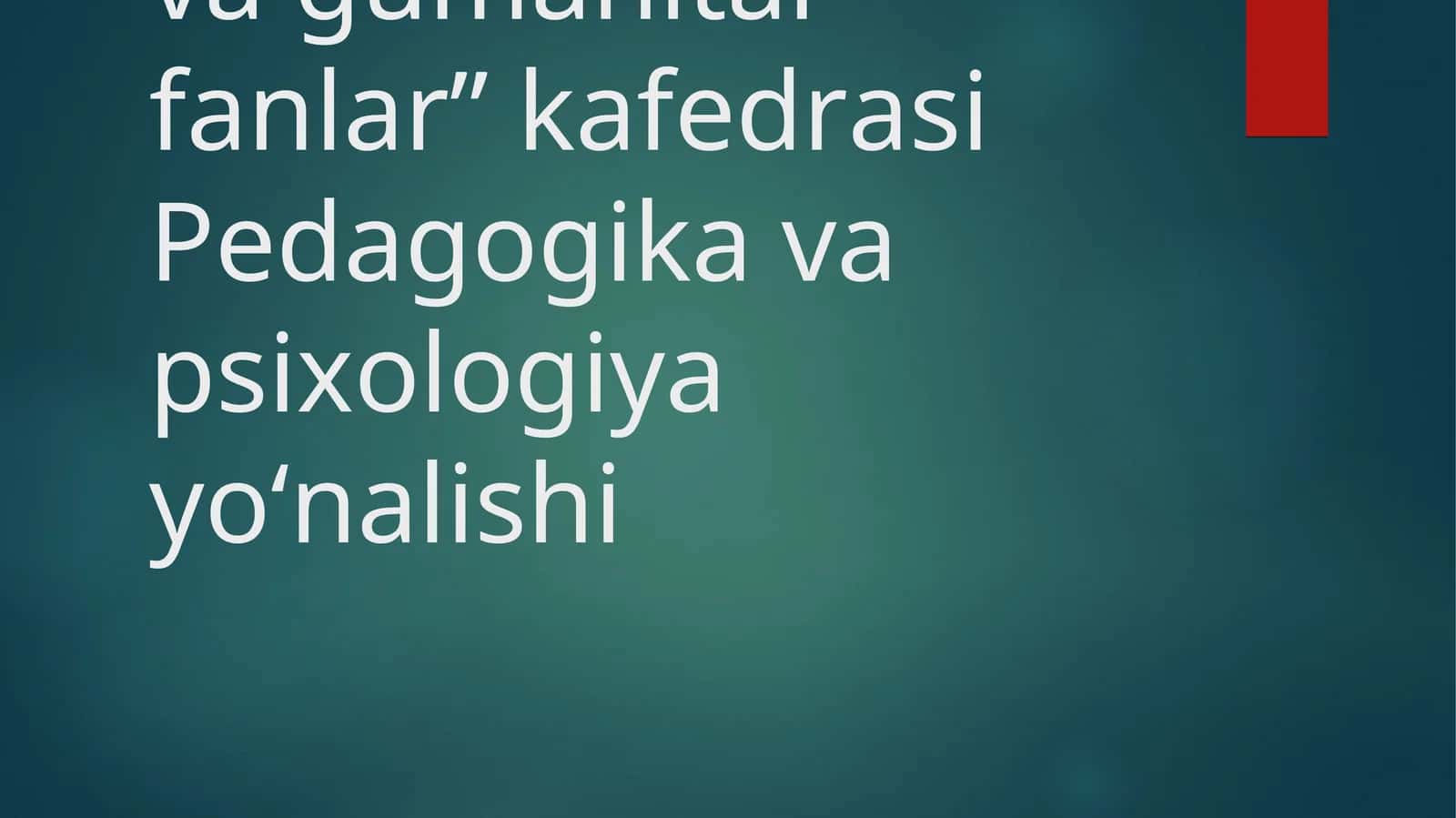 UMUMIY O‘RTA TA’LIM MUASSASALARIDA TARBIYA FANINI KONSEPTUAL ASOSLARI VA TARBIYA FANINI O‘QITISHNING TAMOYILLARI 1