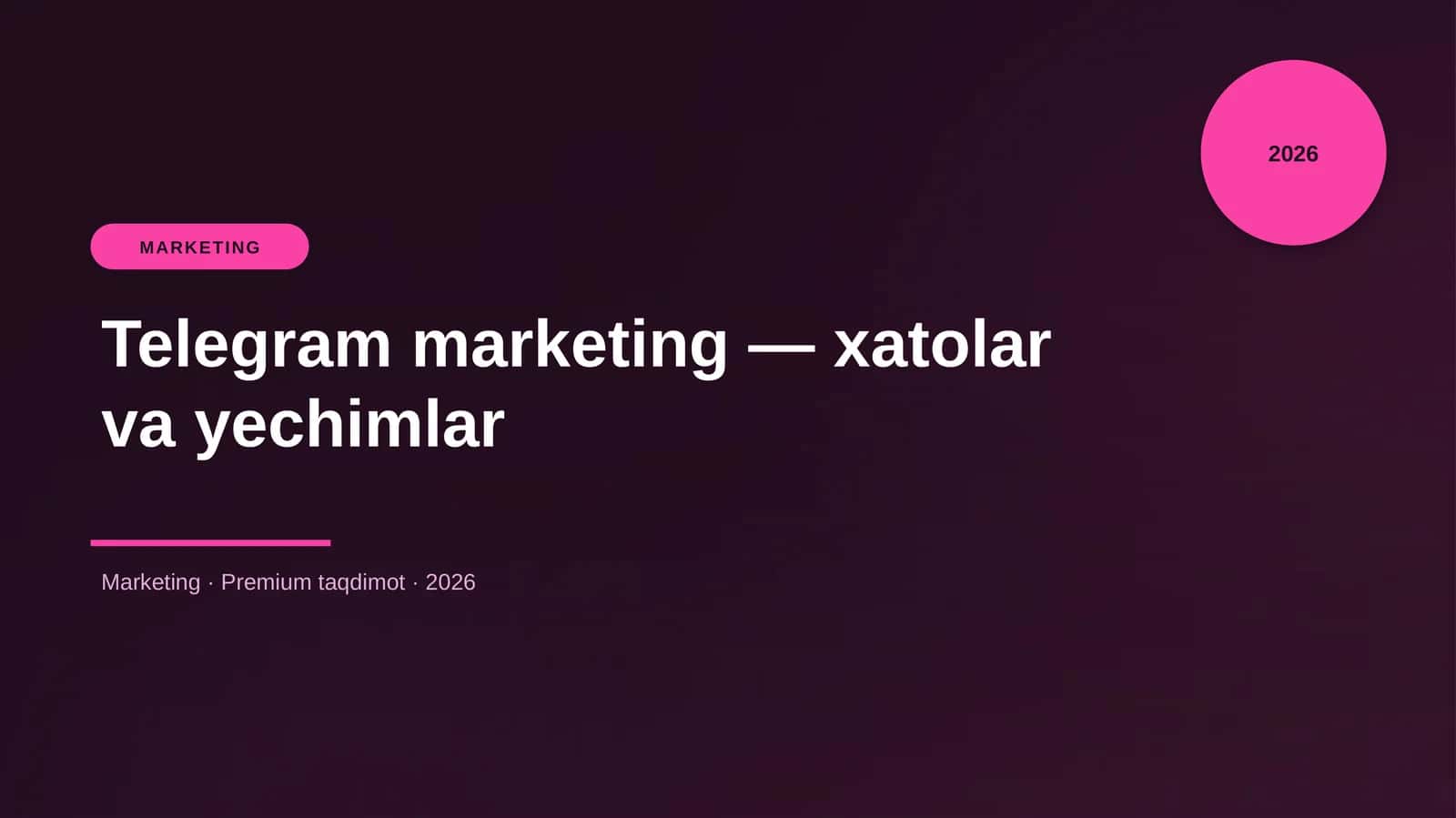 Telegram marketing — xatolar va yechimlar 1