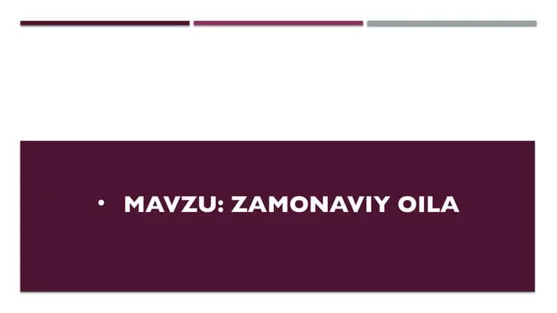 Zamonaviy oila 1