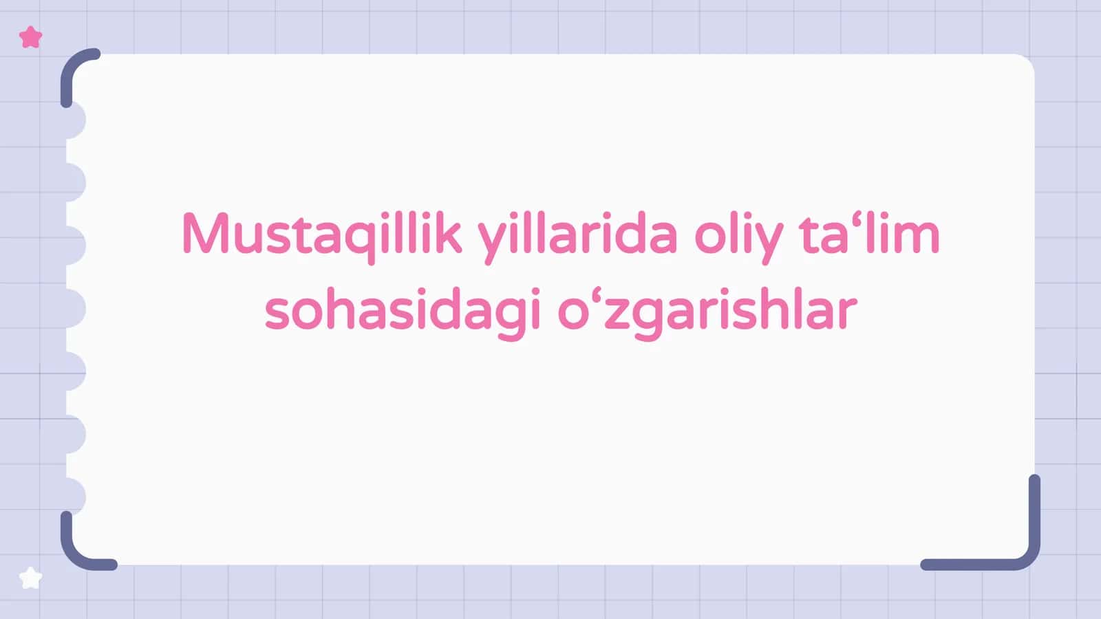 Mustaqillik yillarida oliy ta'lim sohasidagi o'zgarishlar 1