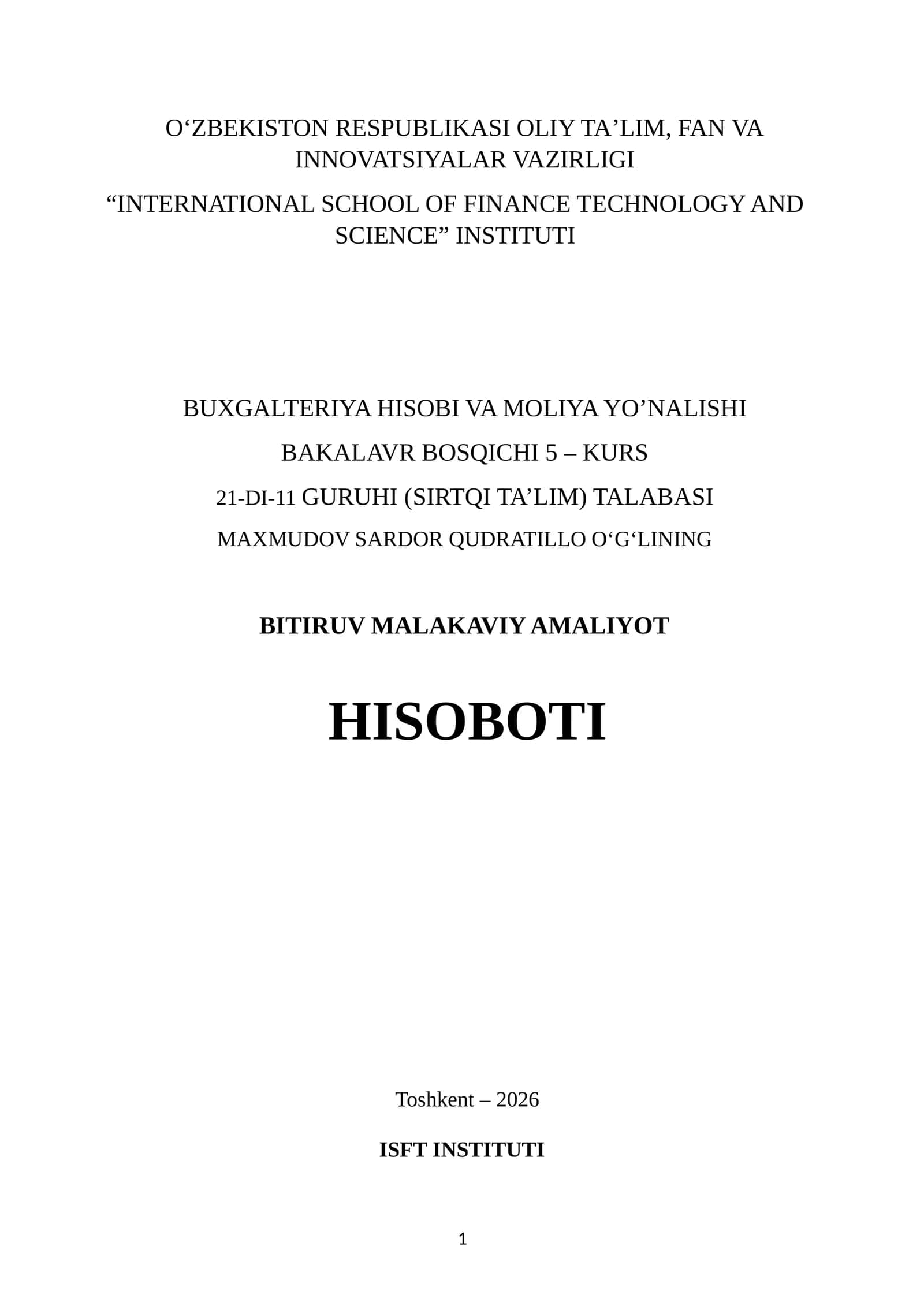 QANDOLATCHILIKDA AMALIYOT OʻTAGANLAR UCHUN.BITIRUV MALAKAVIY AMALIYOT HISOBOTI 1