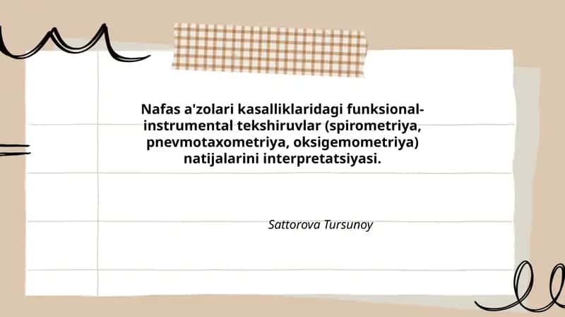 Nafas a'zolari kasalliklaridagi funksional-instrumental tekshiruvlar (spirometriya, pnevmotaxometriya, oksigemometriya) natijalarini interpretatsiyasi. 1