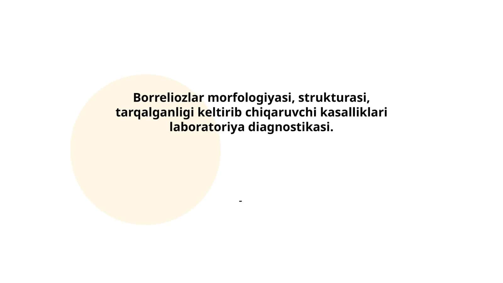 Borreliozlar morfologiyasi, strukturasi, tarqalganligi keltirib chiqaruvchi kasalliklari laboratoriya diagnostikasi 1