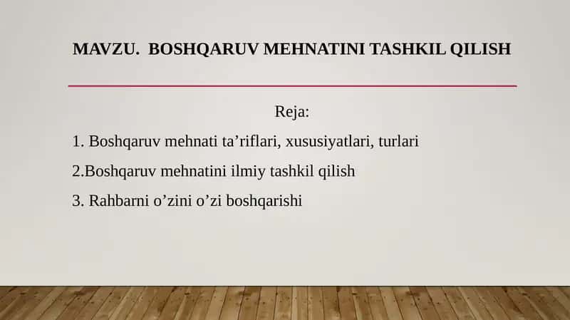 Boshqaruv Mehnatini Tashkil Qilish 1