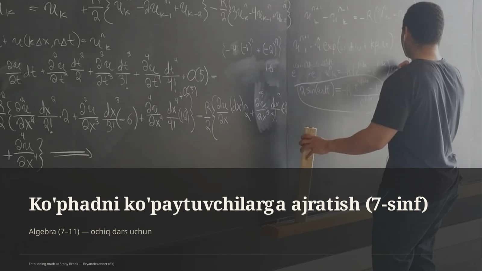 Ko'phadni ko'paytuvchilarga ajratish (7-sinf) 1