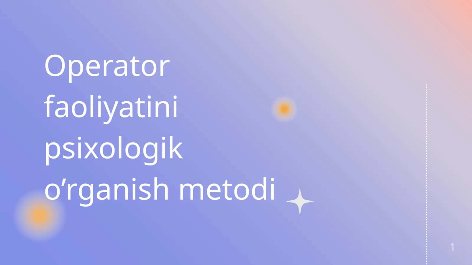 Operator faoliyatini psixologik o’rganish metodi 1