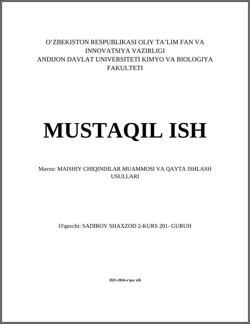 MAISHIY CHIQINDILAR MUAMMOSI VA QAYTA ISHLASH USULLARI 1