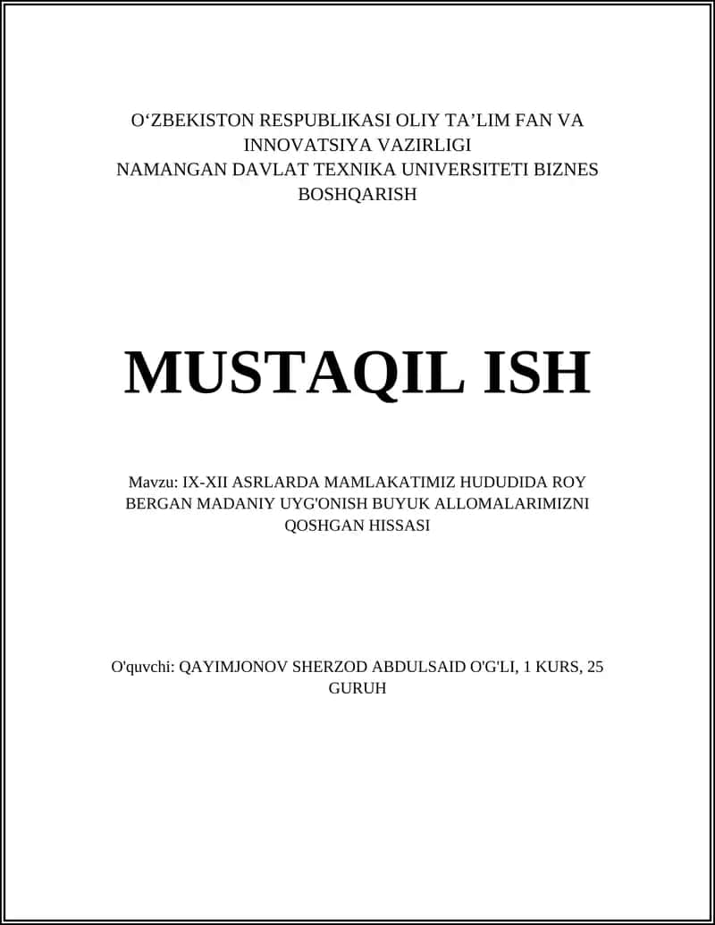 IX-XII ASRLARDA MAMLAKATIMIZ HUDUDIDA ROY BERGAN MADANIY UYG'ONISH BUYUK ALLOMALARIMIZNI QOSHGAN HISSASI 1