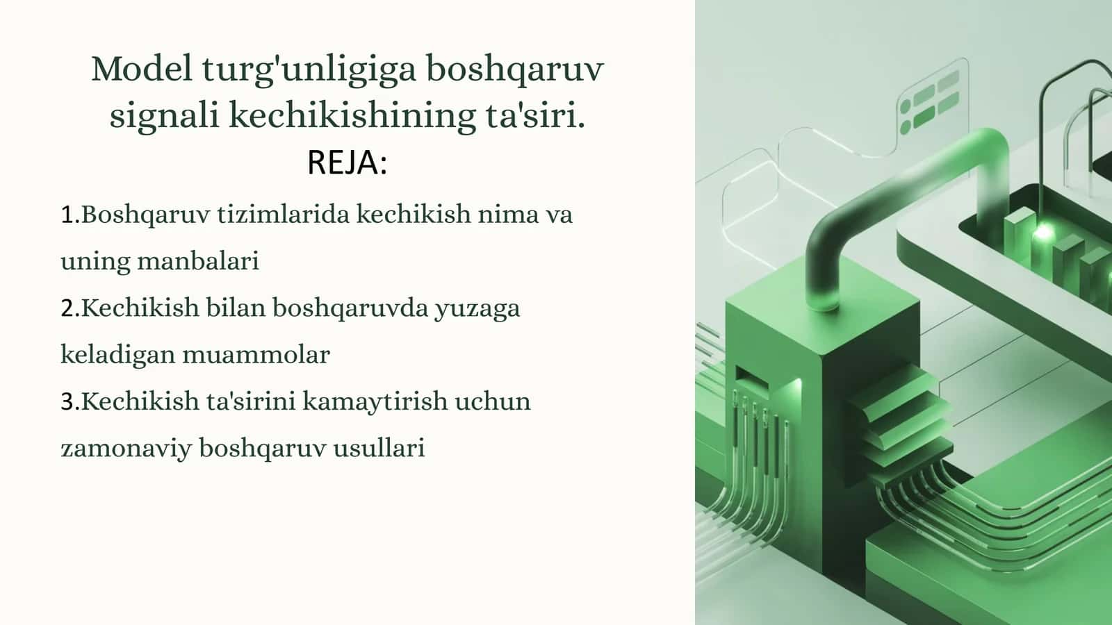 Model turg'unligiga boshqaruv signali kechikishining ta'siri 1