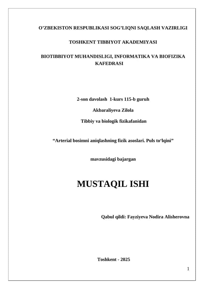 Arterial bosimni aniqlashning fizik asoslari. Puls toʻlqini 1