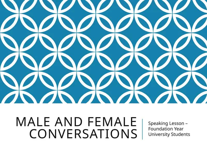 Male and Female Conversations 1