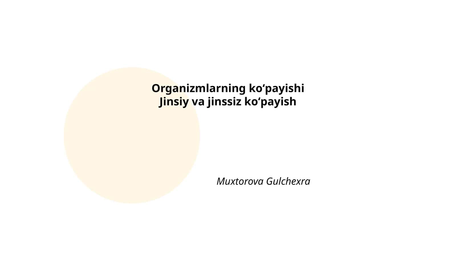 Organizmlarning koʻpayishi 1