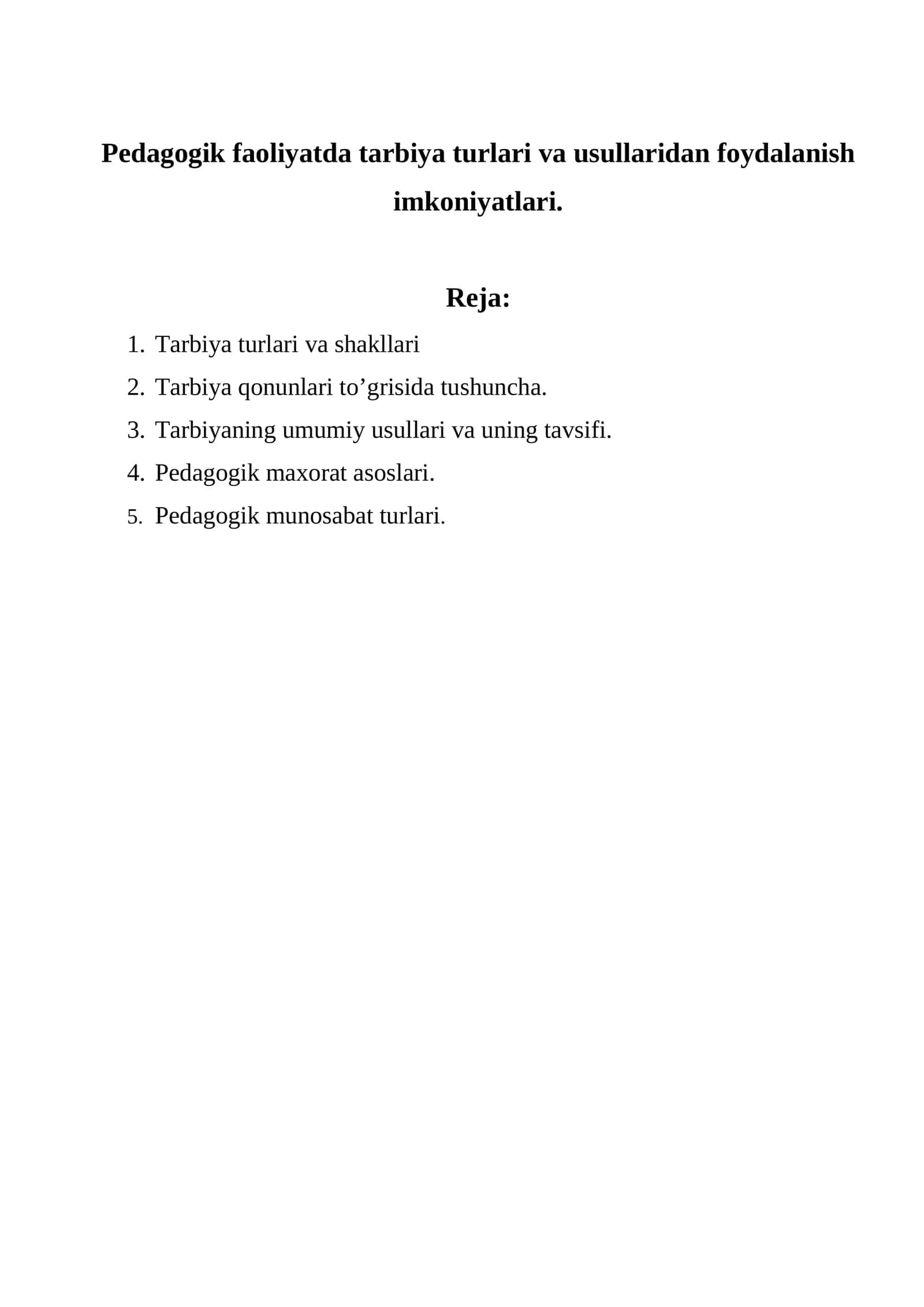 Tarbiya Turlari va Usullari 1