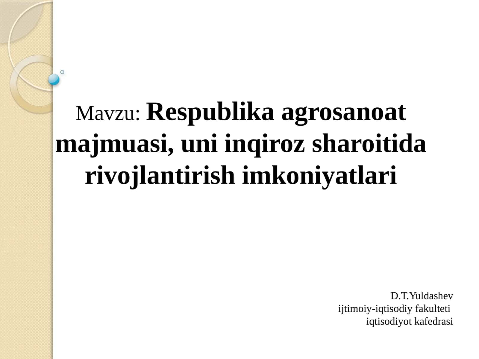 Respublika agrosanoat majmuasi uni inqiroz sharoitida rivojlantirish imkoniyatlari 1