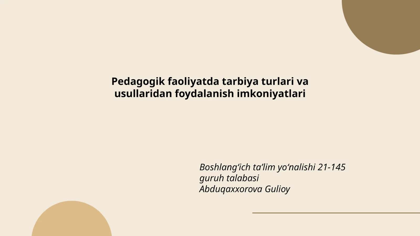 Pedagogik faoliyatda tarbiya turlari va usullari 1