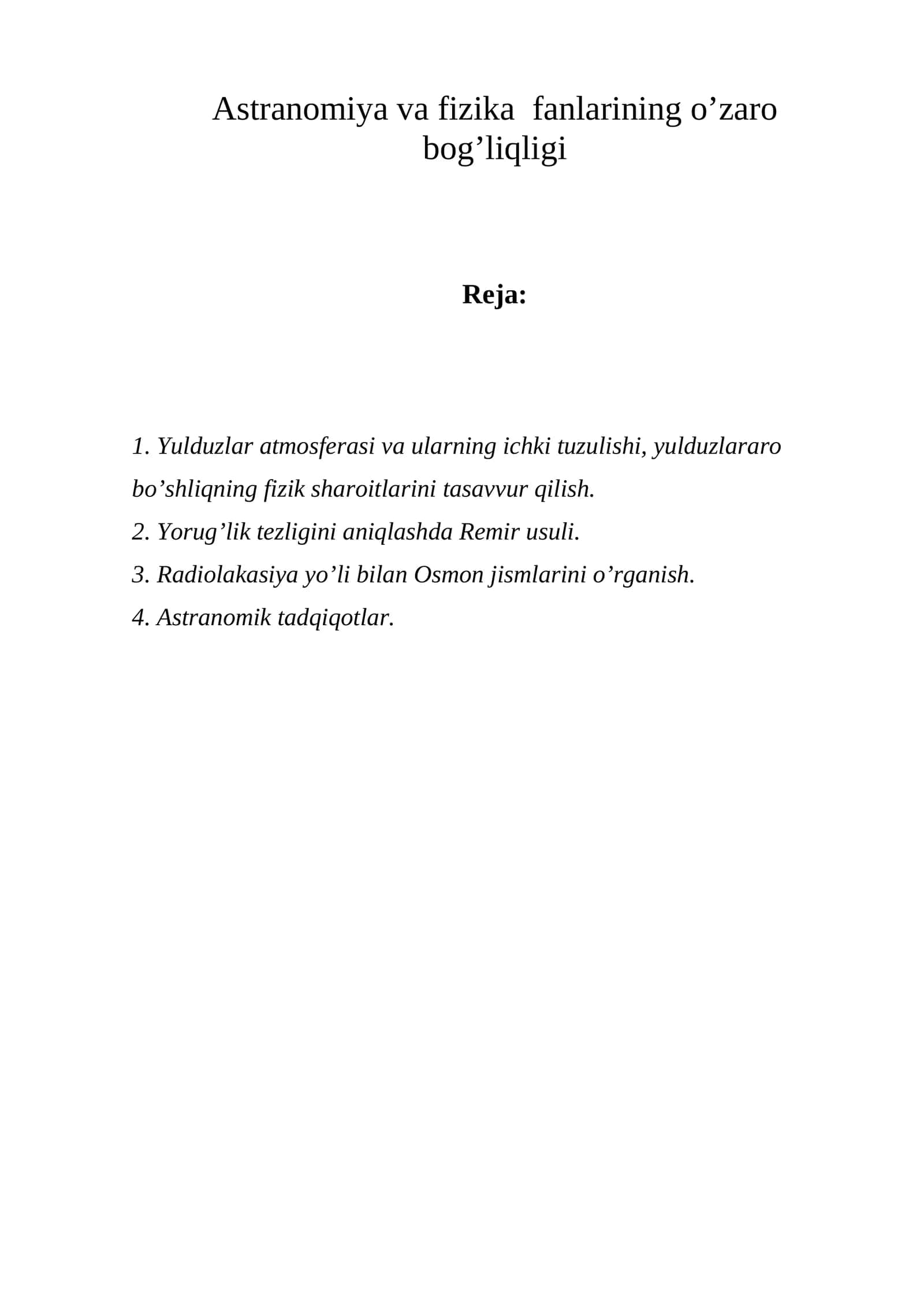 Astranomiya va fizika fanlarining o’zaro bog’liqligi 1