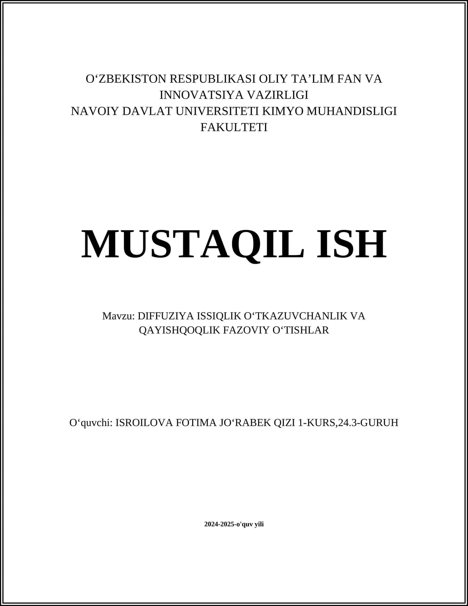 DIFFUZIYA ISSIQLIK OʻTKAZUVCHANLIK VA QAYISHQOQLIK FAZOVIY OʻTISHLAR 1