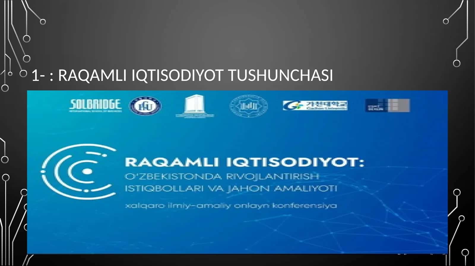 Raqamli iqtisodiyot tushunchasi 1