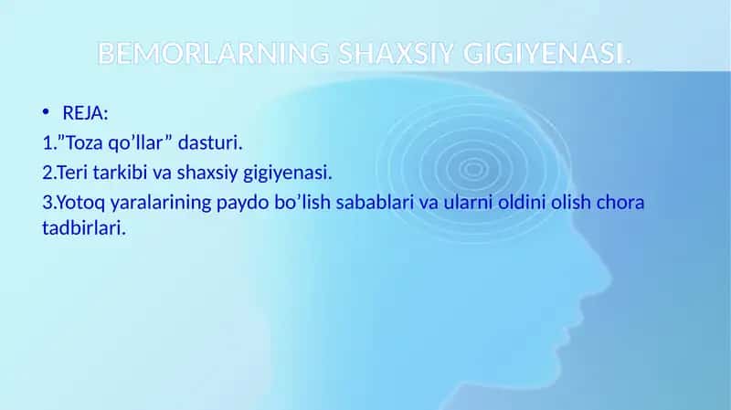 Bemorlarning shaxsiy gigiyenasi. 1