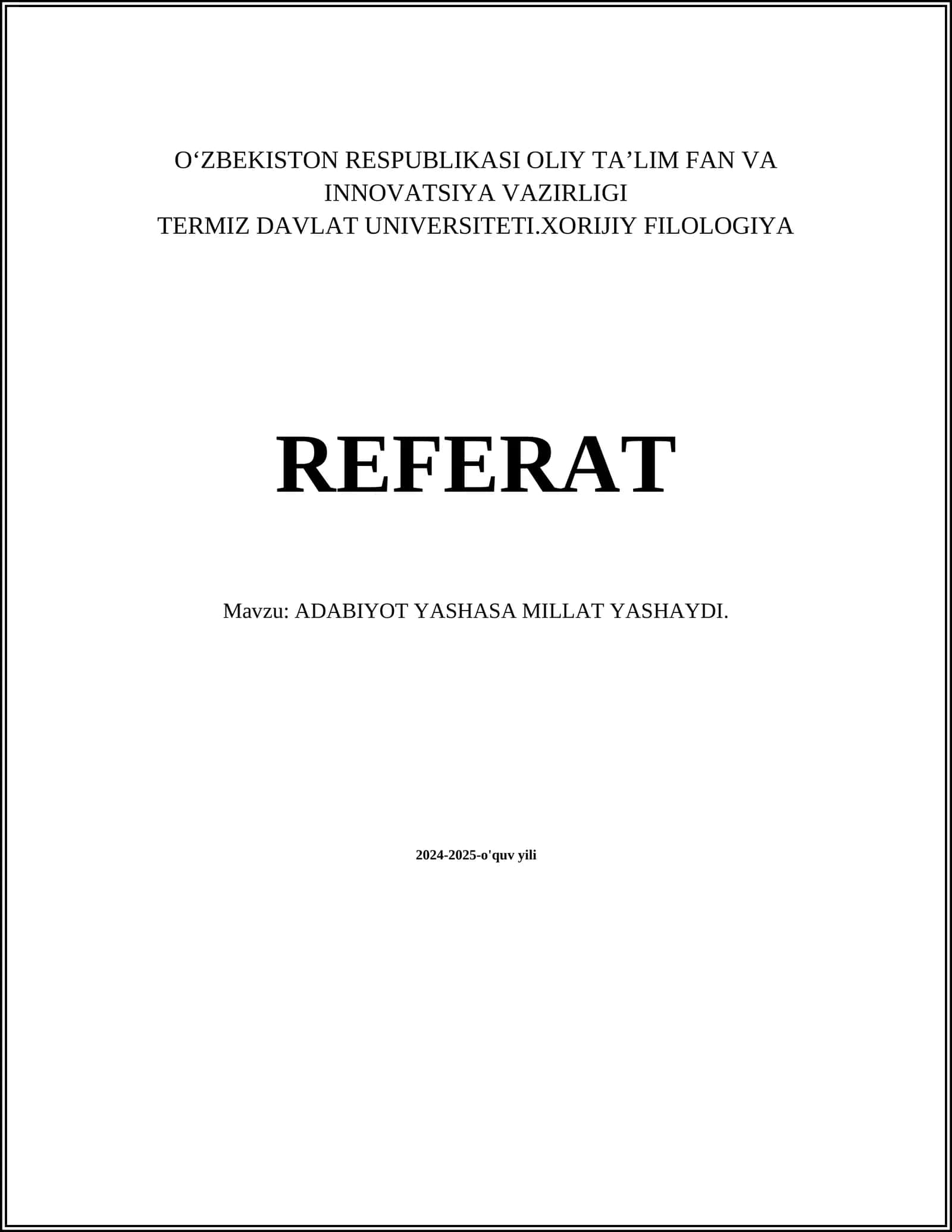 ADABIYOT YASHASA MILLAT YASHAYDI 1