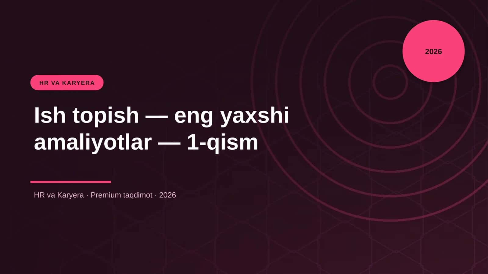 Ish topish — eng yaxshi amaliyotlar — 1-qism 1