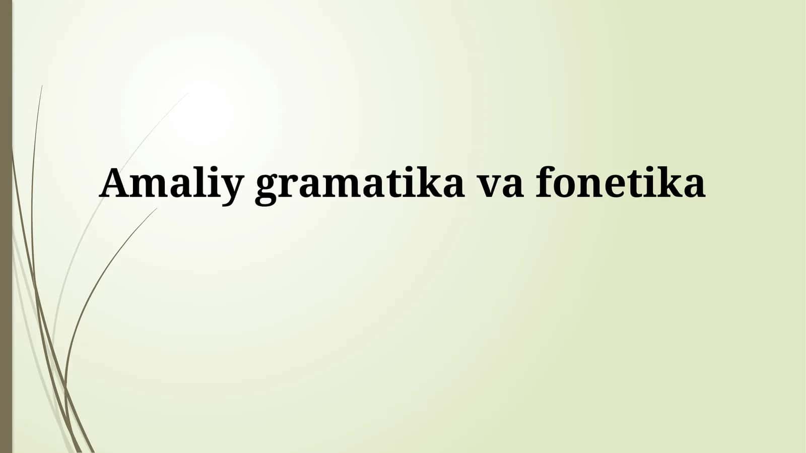 Tovushlar fonetikasi 1