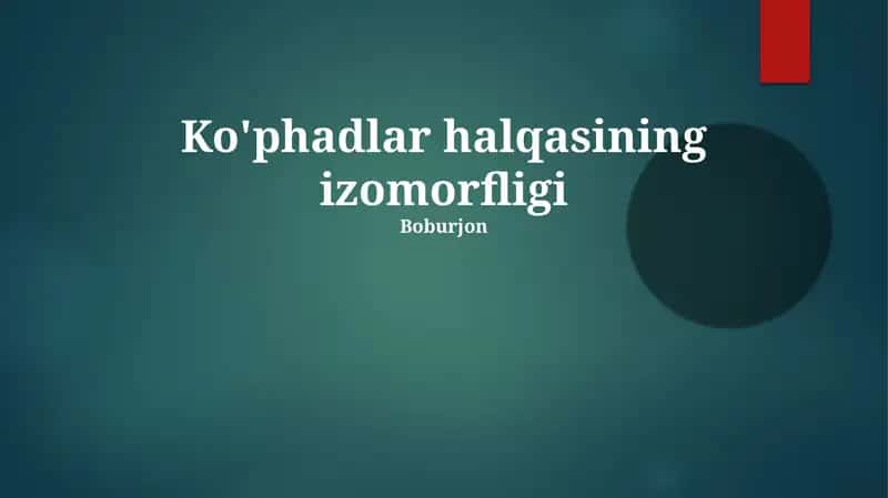 Ko'phadlar halqasining izomorfligi 1