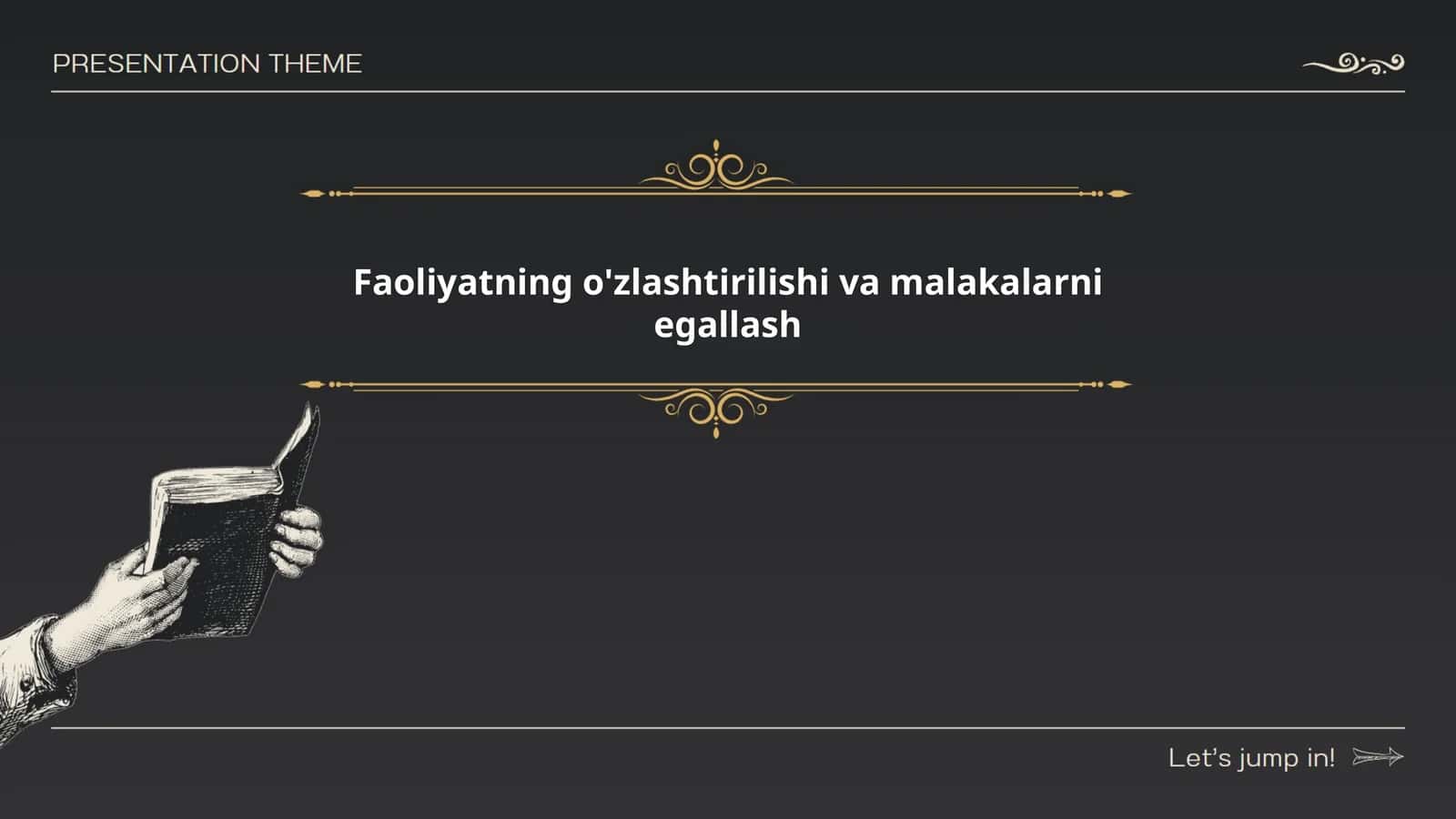 Ta'lim jarayonlari va faoliyatni o'zlashtirish 1