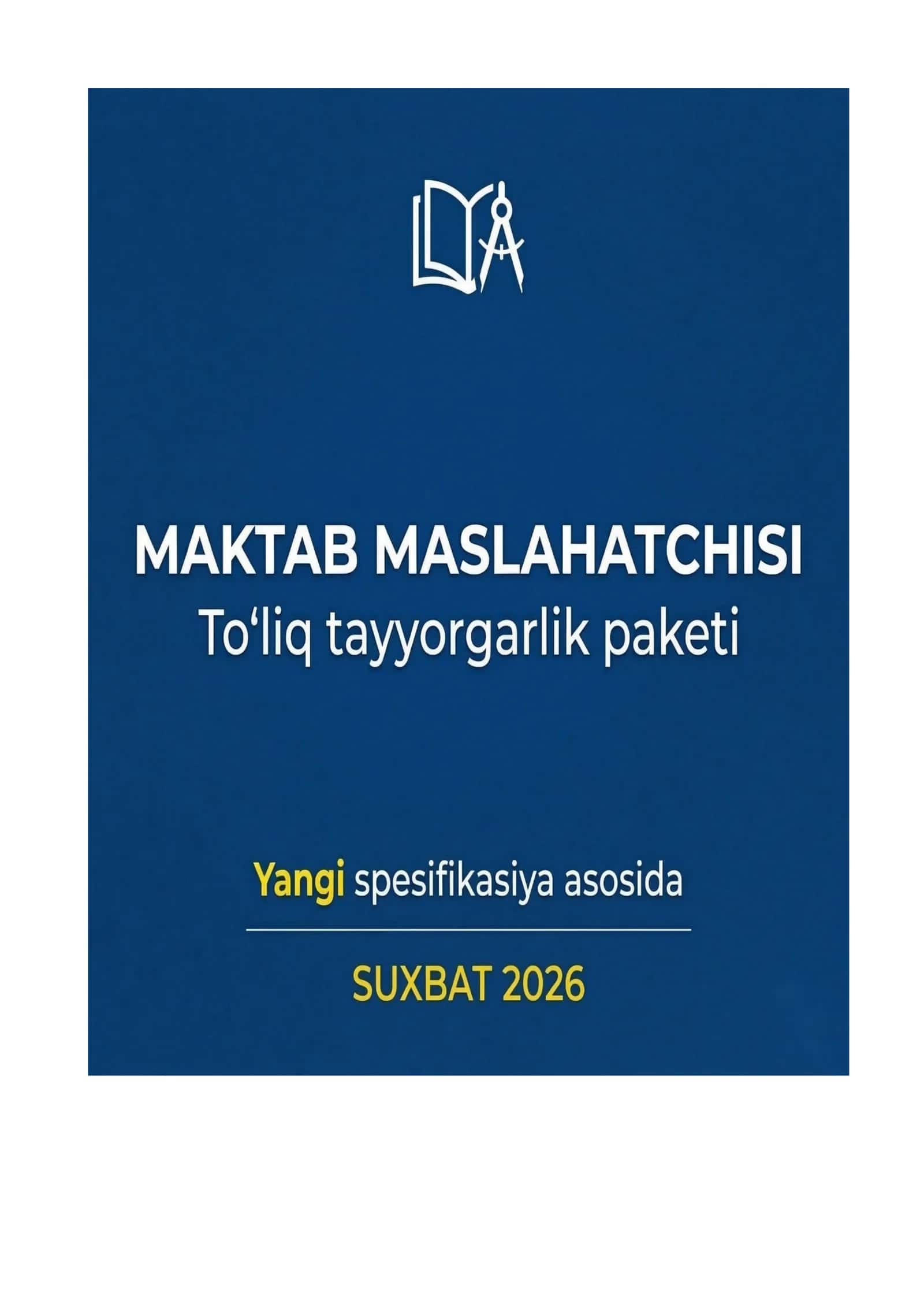Maktab maslahatchisi: To‘liq tayyorgarlik paketi (Suhbat 2026) – Savol va Javoblar yangi spesifikasiya asosida 1