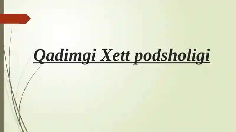 Qadimgi Xett podsholigi