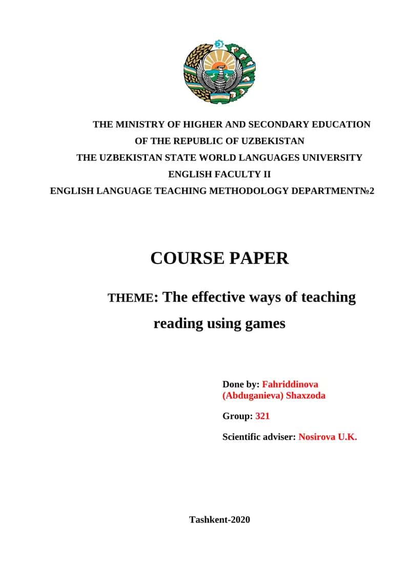 COURSE PAPER The effective ways of teaching reading using games 1