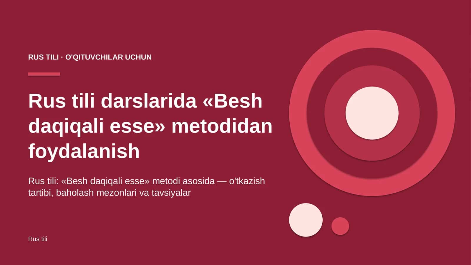 rus tili darslarida besh daqiqali esse metodidan foydalanish 8974 1