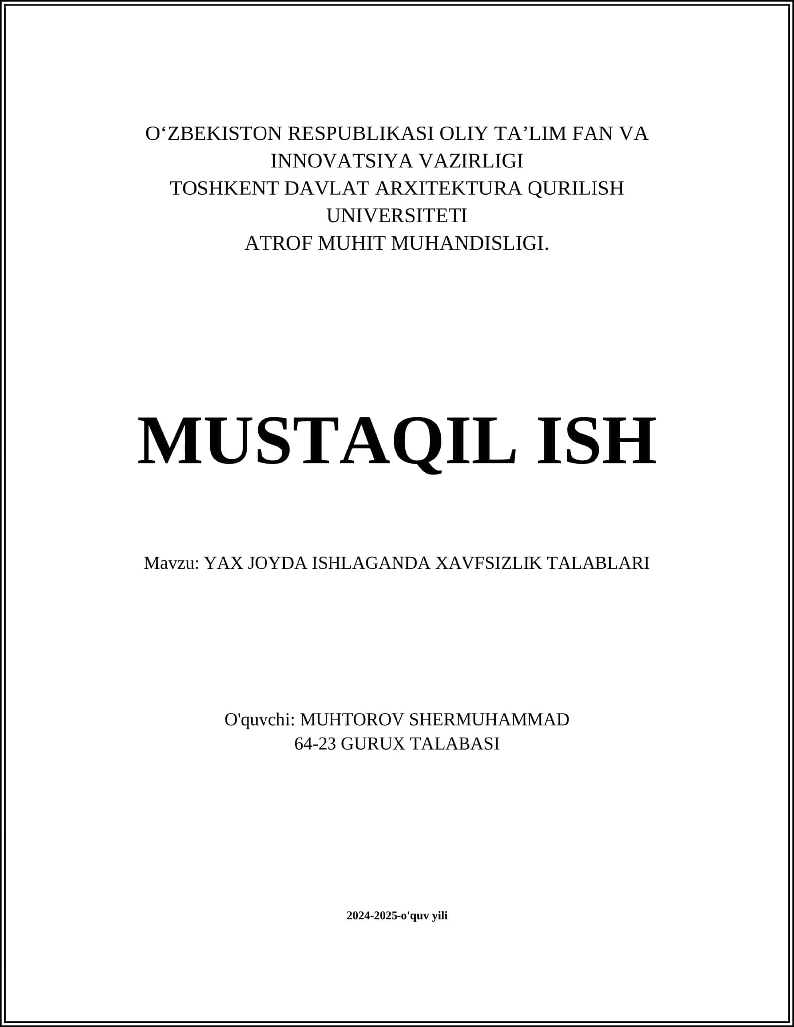 YAX JOYDA ISHLAGANDA XAVFSIZLIK TALABLARI 1