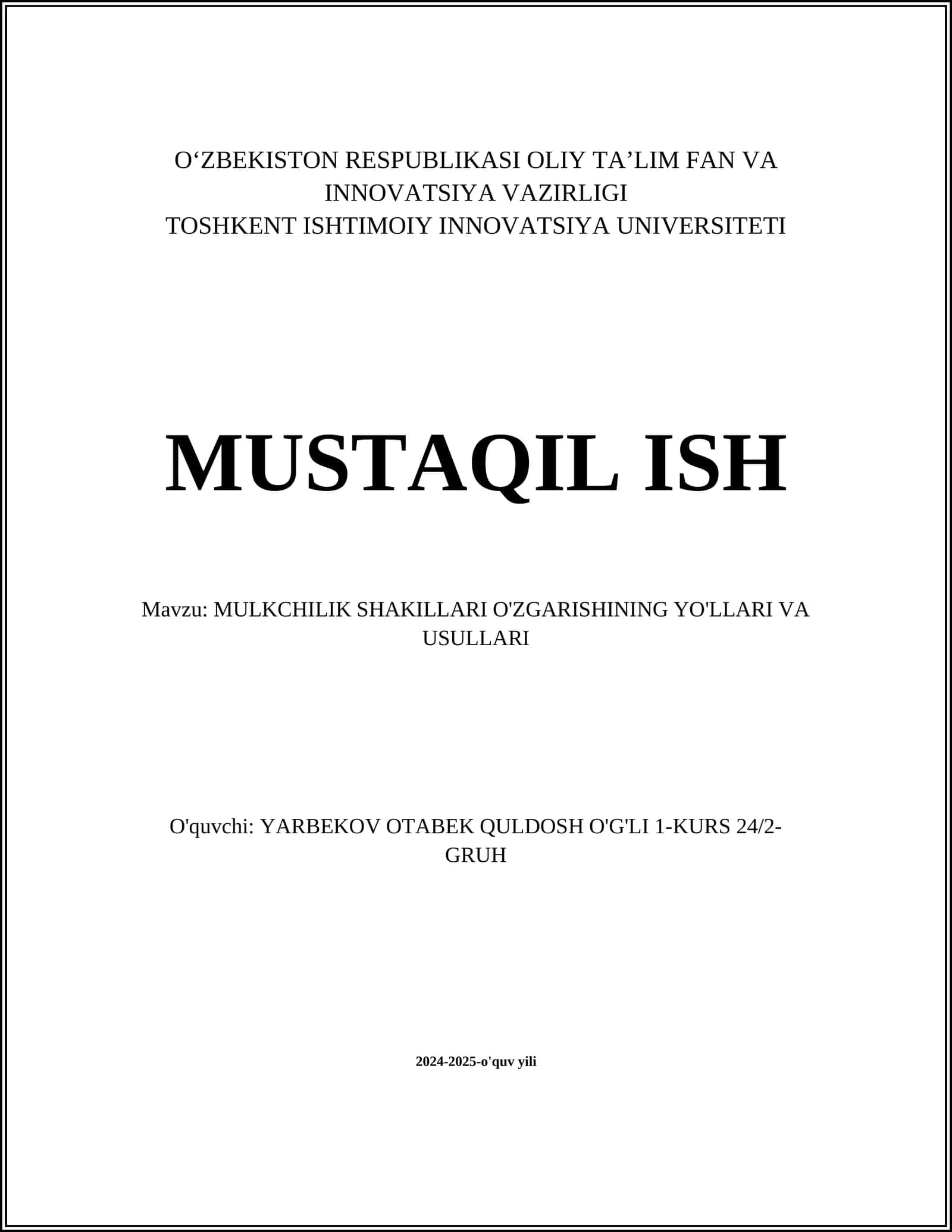 MULKCHILIK SHAKILLARI O'ZGARISHINING YO'LLARI VA USULLARI 1