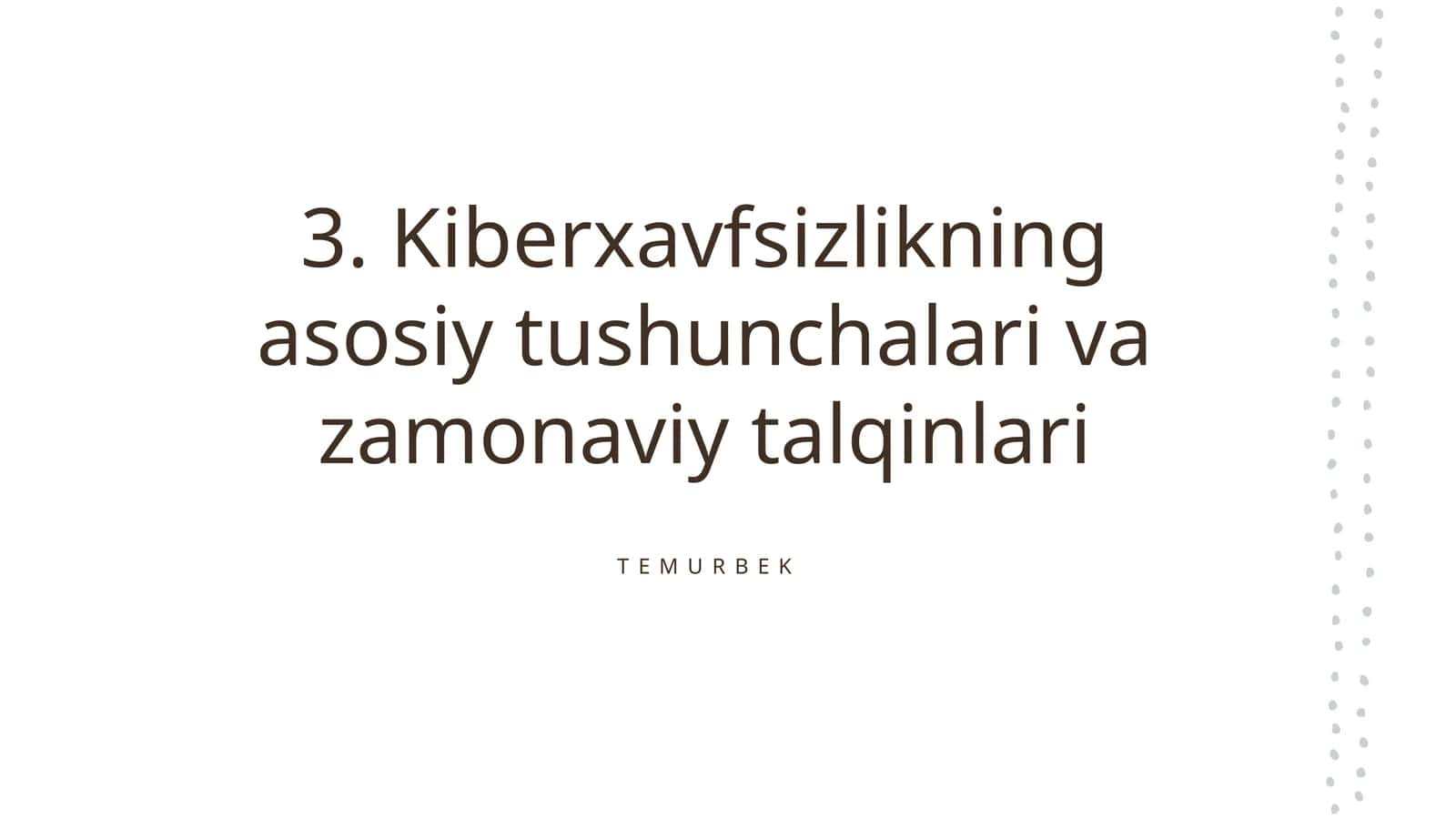Kiberxavfsizlikning asosiy tushunchalari va zamonaviy talqinlari 1